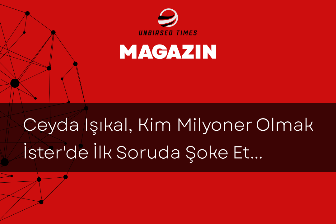 Ceyda Işıkal, Kim Milyoner Olmak İster'de İlk Soruda Şoke Etti