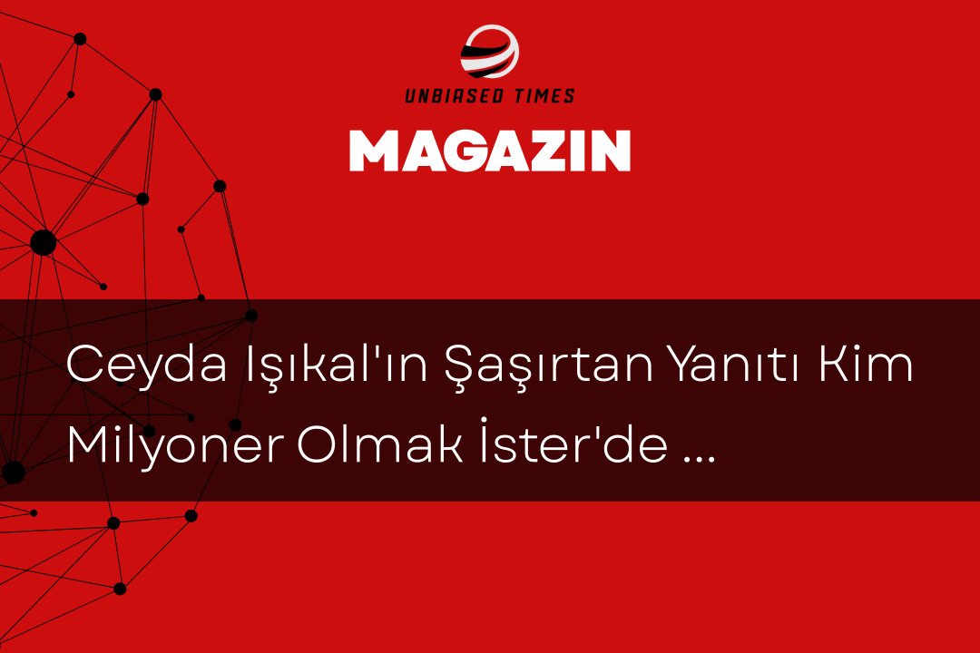 Ceyda Işıkal'ın Şaşırtan Yanıtı Kim Milyoner Olmak İster'de Gündem Oldu
