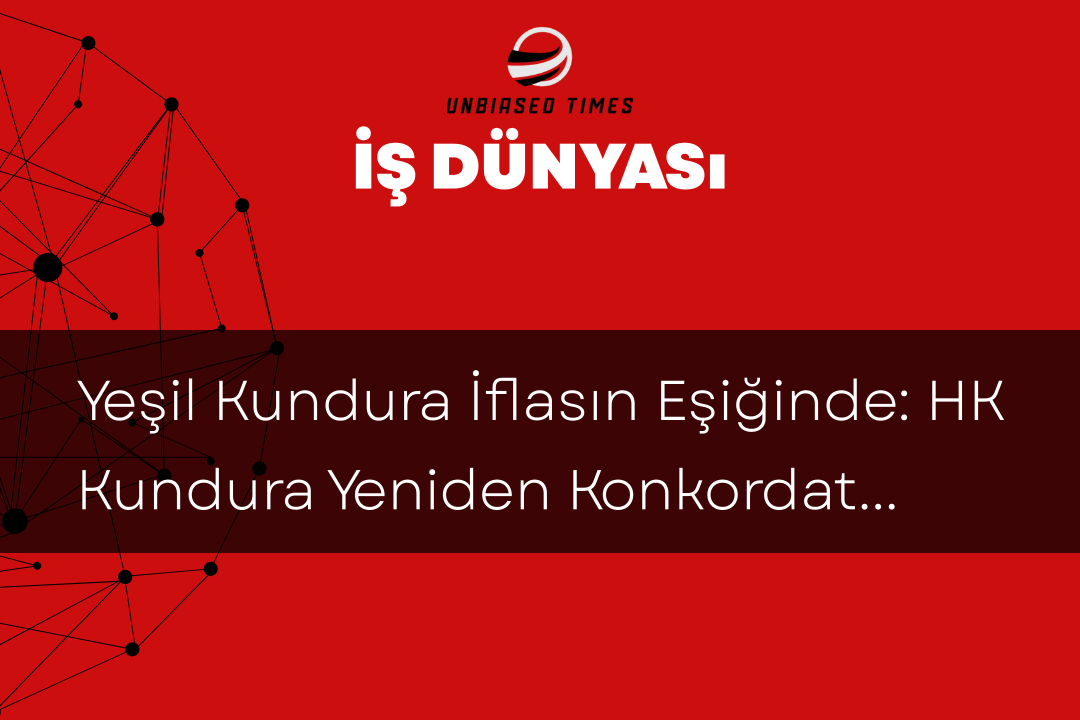 Yeşil Kundura İflasın Eşiğinde: HK Kundura Yeniden Konkordato Başvurusunda Bulundu